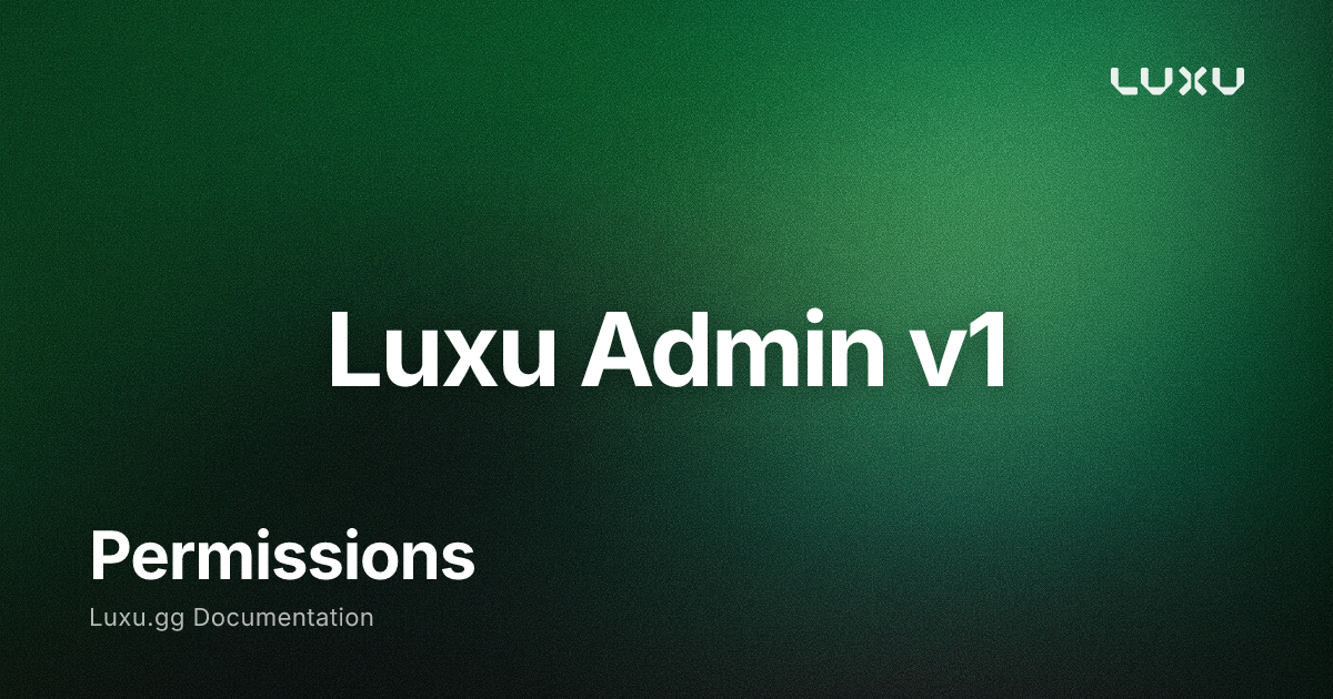 Permissions - Luxu Documentation